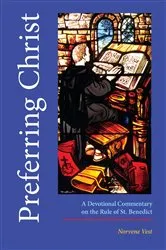 Book cover of Preferring Christ by Norvene Vest