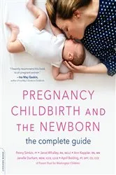 Book cover of Pregnancy, Childbirth, and the Newborn (6th ed.) by Unknown