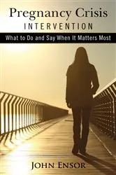 Book cover of Pregnancy Crisis Intervention by John Ensor
