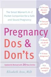 Book cover of Pregnancy Do's and Don'ts by Elisabeth Aron