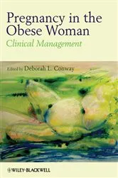 Book cover of Pregnancy in the Obese Woman by Deborah Conway