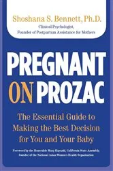 Book cover of Pregnant on Prozac by Shoshana Bennett