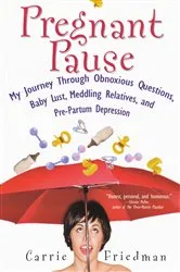 Book cover of Pregnant Pause by Anne-Marie Mooney Cotter