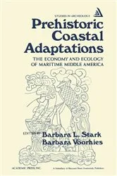 Book cover of Prehistoric Coastal Adaptations by Barbara L. Stark