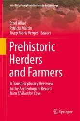 Book cover of Prehistoric Herders and Farmers by Ethel Allué