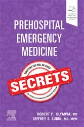 Book cover of Prehospital Emergency Medicine Secrets E-Book by Olympia MD, FAAP, Robert P.