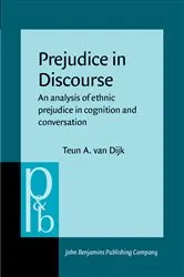 Book cover of Prejudice in Discourse by Teun A. van Dijk