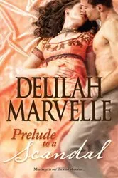 Book cover of Prelude to a Scandal by Delilah Marvelle
