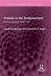 Book cover of Prelude to the Enlightenment by Geoffroy Atkinson