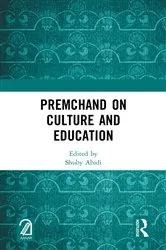 Book cover of Premchand on Culture and Education by Shuby Abidi