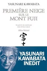 Book cover of Première neige sur le Mont Fuji by Unknown