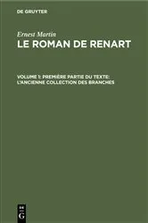 Book cover of Première partie du texte: L’ancienne collection des branches by Ernest Martin