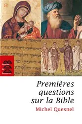 Book cover of Premières questions sur la Bible by Michel Quesnel