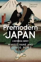 Book cover of Premodern Japan (2nd ed.) by Mikiso Hane