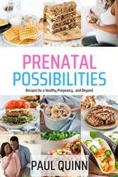Book cover of Prenatal Possibilities by Paul Quinn