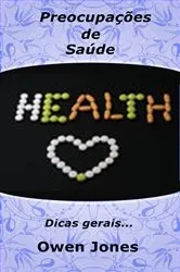 Book cover of Preocupações de Saúde by Owen Jones