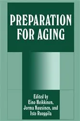 Book cover of Preparation for Aging by E. Heikkinen