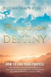 Book cover of Preparation for Destiny by Thelma Grace Sithole