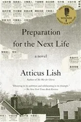 Book cover of Preparation for the Next Life by Atticus Lish