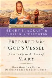 Book cover of Prepared to be God's Vessel by Henry Blackaby