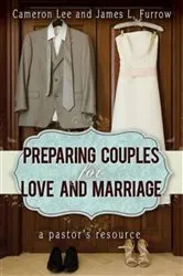 Book cover of Preparing Couples for Love and Marriage by Cameron Lee