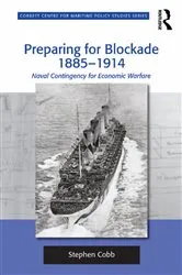 Book cover of Preparing for Blockade 1885-1914 by Stephen Cobb