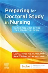 Book cover of Preparing for Doctoral Study in Nursing - E-Book by Taylor PhD, RN, ANEF, FAAN, Laura A.