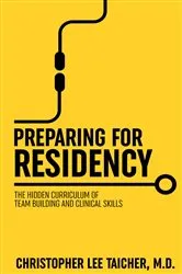 Book cover of Preparing for Residency by Christopher Taicher