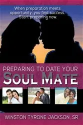 Book cover of Preparing to Date Your Soul Mate by Unknown