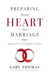 Book cover of Preparing Your Heart for Marriage by Gary Thomas