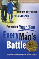 Book cover of Preparing Your Son for Every Man's Battle by Stephen Arterburn