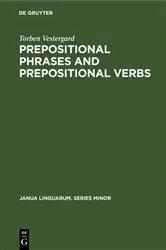 Book cover of Prepositional Phrases and Prepositional Verbs by Torben Vestergard