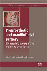 Book cover of Preprosthetic and Maxillofacial Surgery by Unknown