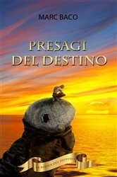 Book cover of Presagi del destino by Marc Baco
