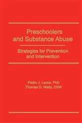 Book cover of Preschoolers and Substance Abuse by Unknown