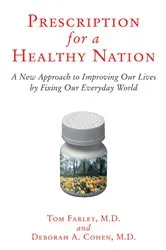 Book cover of Prescription for a Healthy Nation by Tom Farley