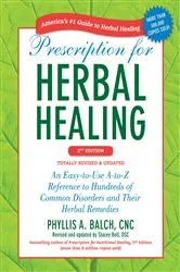 Book cover of Prescription for Herbal Healing, 2nd Edition by Phyllis A. Balch