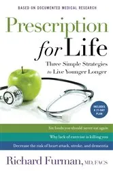 Book cover of Prescription for Life by Furman, Richard,MD, FACS