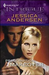 Book cover of Prescription: Makeover by Jessica Andersen