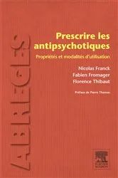 Book cover of Prescrire les antipsychotiques by Nicolas FRANCK