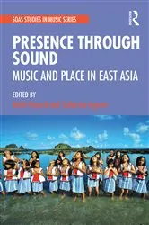 Book cover of Presence Through Sound by Keith Howard