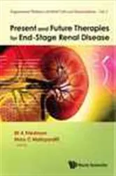 Book cover of Present And Future Therapies For End-stage Renal Disease by Eli A Friedman