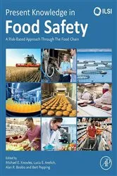Book cover of Present Knowledge in Food Safety by Michael E. Knowles
