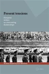 Book cover of Present Tensions by Kristina Kaiserová