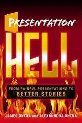 Book cover of Presentation Hell by James Ontra