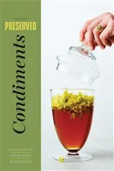 Book cover of Preserved: Condiments by Darra Goldstein