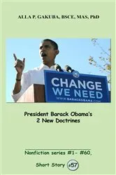 Book cover of President Barack Obama's 2 New Doctrines. by Alla P. Gakuba