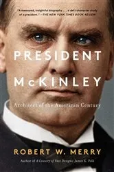 Book cover of President McKinley by Robert W. Merry