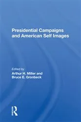 Book cover of Presidential Campaigns And American Self Images by Arthur H Miller