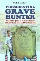 Book cover of Presidential Grave Hunter by Unknown